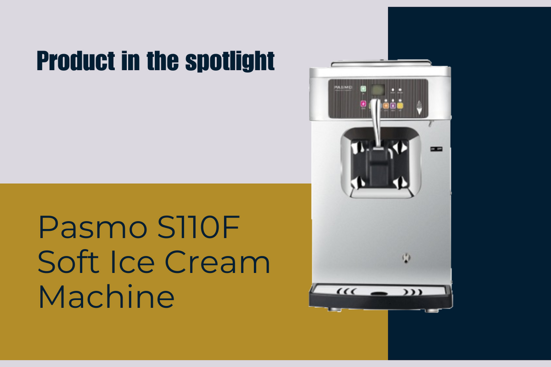 Product in the Spotlight: Pasmo S110F Soft Ice Cream Machine